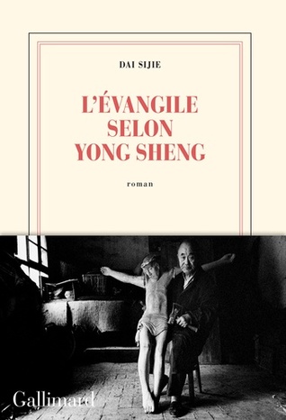 L’Évangile selon Yong Sheng