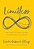 Limitless: How to Ignore Ev...