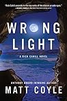 Wrong Light by Matt Coyle