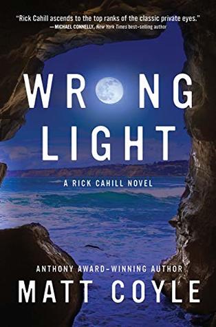 Wrong Light (Rick Cahill, #5)