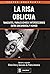 La risa oblicua: Tangentes,...