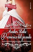 Promesas del pasado (Los Rawson nº 3)