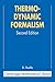 Thermodynamic Formalism: The Mathematical Structure of Equilibrium Statistical Mechanics (Cambridge Mathematical Library)