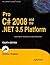 Pro C# 2008 and the .NET 3.5 Platform, 4e