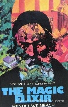 The Magic Elixir: Volume 1 : Who Wants to Live? (001)