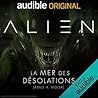 Alien : la mer des désolations