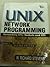 Unix Networking Programming Networking APIs: Sockets and XTI (Unix Network Programming, Volume 2)