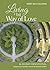 Living the Way of Love: A 4...