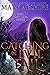 Catching an Evil Tail (The ...