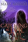 Catching an Evil Tail by Maryab