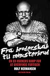 Fra Broderskab Til Mønsterbrud
