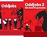Oddjobs (2 Book Series)