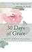 30 Days of Grace: Biblical ...