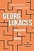 Georg Lukács’s Philosophy o...
