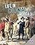 Life in Colonial America (Daily Life in US History)