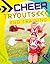 Cheer Tryouts and Training (Cheerleading)