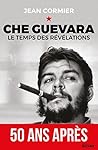 Che Guevara: Le t...