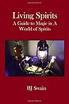 Living Spirits: A...