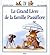 Le Grand Livre de la Famille Passiflore, tome 3 (Le Grand Livre de la Famille Passiflore, #3)