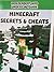Minecraft Secrets & Cheats 2019 by Dennis Publishing