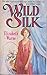 Wild Slik [Paperback] by Elizabeth Warne