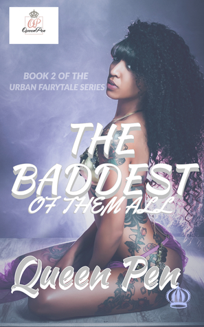 The Baddest of Them All