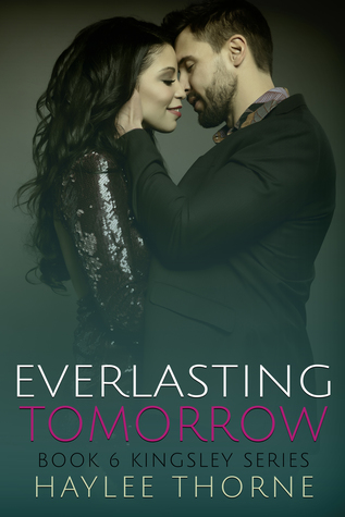 Everlasting Tomorrow (Kingsley, #6)
