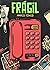 Frágil