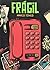 Frágil
