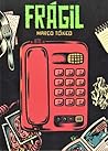 Frágil by Marco Tóxico