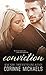 Conviction (Salvation, #4; The Consolation Duet, #2)