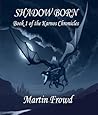 Shadow Born by Martin Frowd