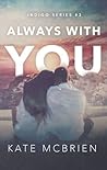 Always With You by Kate McBrien