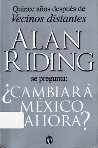 ¿Cambiará México Ahora?