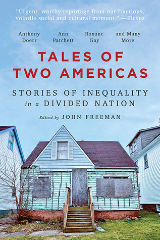 Tales of Two Americas: Stories of Inequality in a Divided Nation
