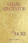 Legal Spectator & More Legal Spectator & More