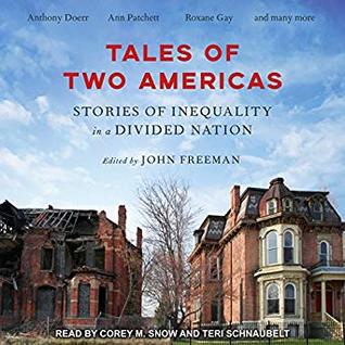 Tales of Two Americas: Stories of Inequality in a Divided Nation