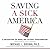 Saving a Sick America: A Prescription for Moral and Cultural Transformation