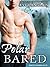 Polar Bared (Kodiak Point, #3)