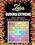 Sudoku Extreme: Zara's 100 ...