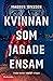 Kvinnan som jagade ensam (H...
