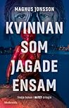 Kvinnan som jagad...