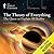 The Theory of Everything: The Quest to Explain All Reality
