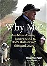 Why Me?: One Man'...