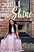 Still I Shine by Vildana Sunni Puric