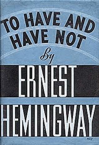 To Have and Have Not