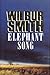 Elephant Song by Wilbur Smith