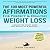The 100 Most Powerful Affirmations for Perfect & Healthy Weight Loss