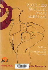 Prohibido escribir obras maestras