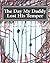 The Day My Daddy Lost His Temper: Empowering Kids That Have Witnessed Domestic Violence (The Empowering Kids Series)